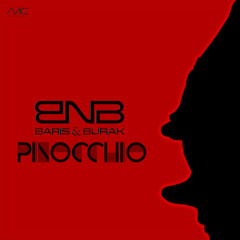 Baris & Burak - Pinocchio