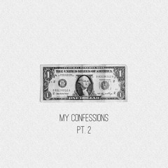 My Confession Pt. 2