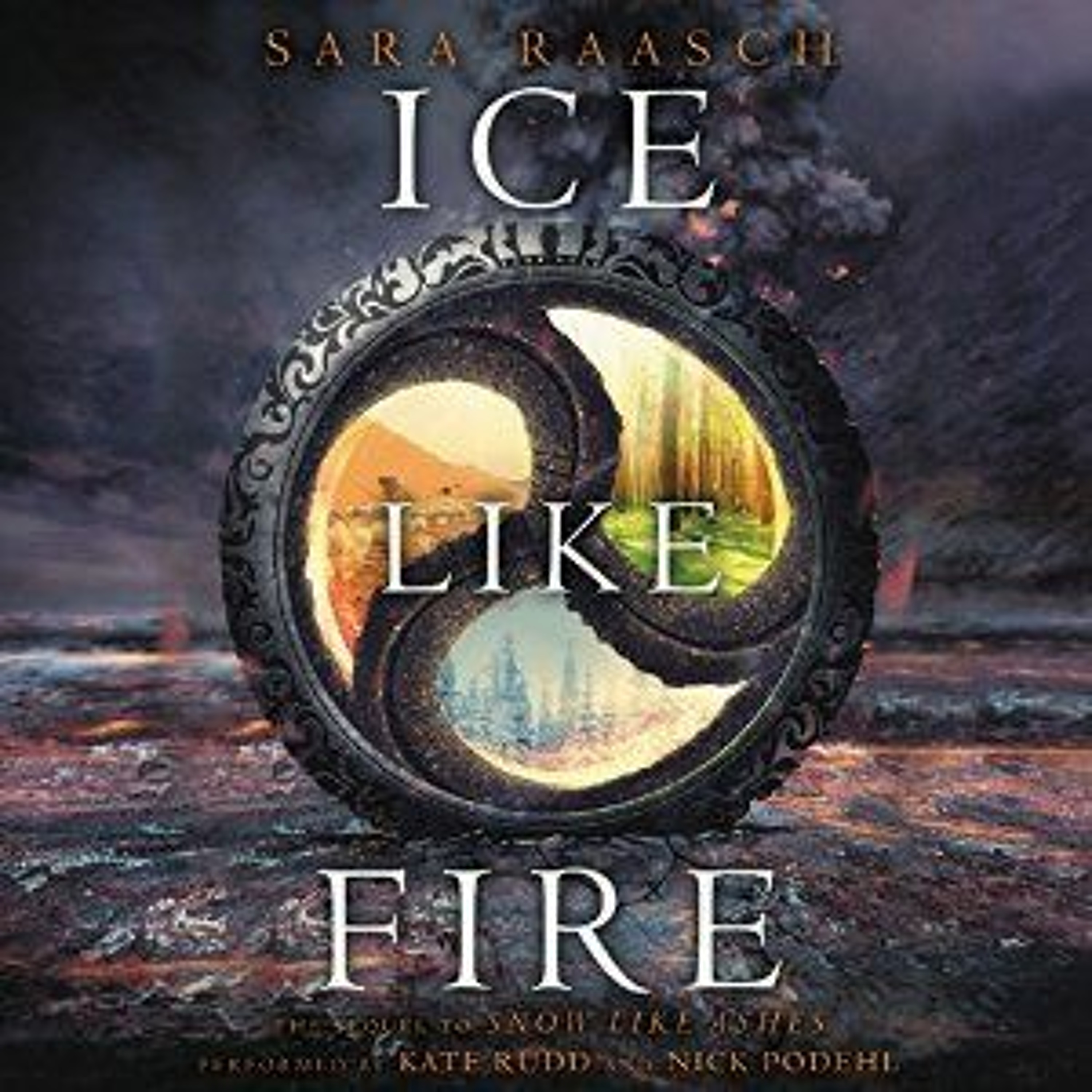 ICE LIKE FIRE by Sara Raasch episode artwork