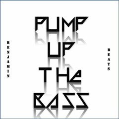 Pump Up The Bass!
