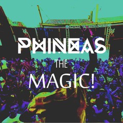 PHiNEAS - The MAGiC! (Original Mix)*Free DL - Wav & Mp3*