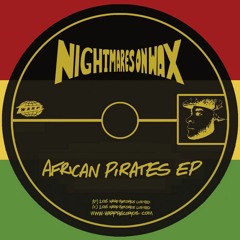 Nightmares On Wax - African Pirates (Furness Edit) - Free Download