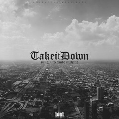 Yungin & Illphatic featuring Tee Cambo - Take It Down