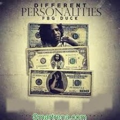 FBG Duck - Different Personality