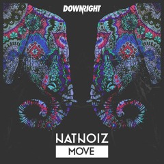 Natnoiz - Move (Original Mix) [OUT NOW]