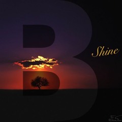Bushy B X Shine