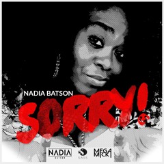 Nadia Batson - Sorry