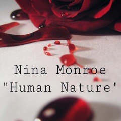 Nina Monroe - Human Nature