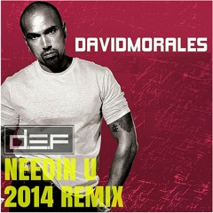 David Morales - Needin you (D.E.F 2K14 Remix)