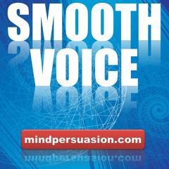 Smooth Sexy Voice - Mesmerize The World With Your Words