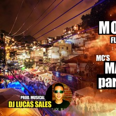 Montagem Putaria Das Favelas - MC Maiquinho Part. MC Ticão Sp (Dj Lucas Sales) Lançamento 2015 Brabo