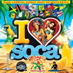 I LOVE SOCA 2015
