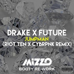 Jumpman (Mizzo Booty Re-Work)