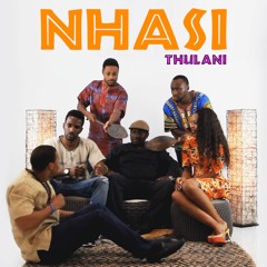 Thulani - Nhasi