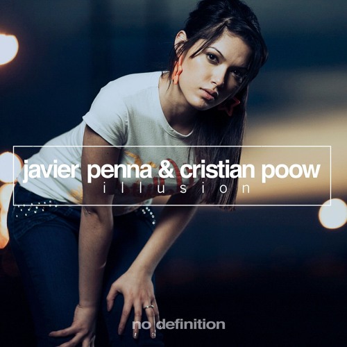 Javier Penna & Cristian Poow - Illusion