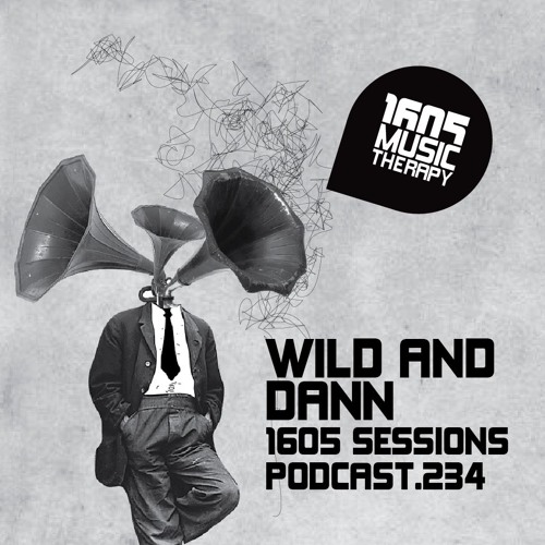 1605 Podcast 234 with Wild and Dann