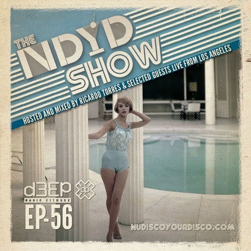 The NDYD Radio Show EP56