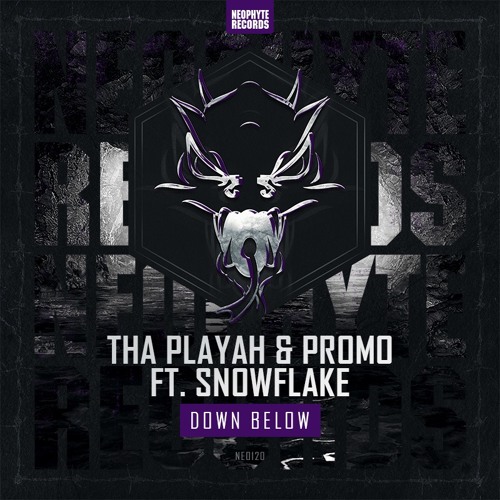 Tha Playah & Promo feat. Snowflake - Down Below
