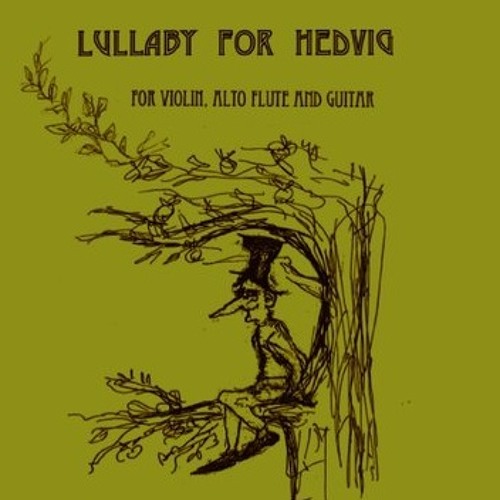 Lullaby For Hedvig  - for Flute, Violin and Guitar (excerpt)