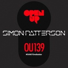 Simon Patterson - Open Up - 139 - Liam Wilson Guest Mix