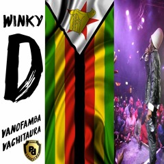 Winky D - Vanofamba Vachitaura