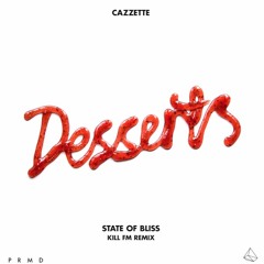 CAZZETTE - State Of Bliss (Kill FM Remix)