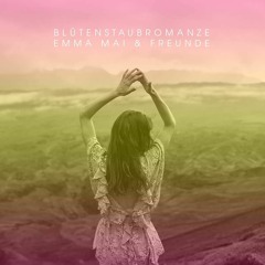 Emma Mai & Pretty Pink -Blütenstaubromanze (Emma Mai Mix)