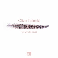 Oliver Koletzki – Iyéwaye (Hatzler Remix) [Full Track]