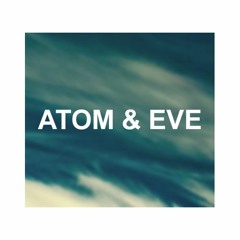 ATOM & Eve - Ishmael the Face Dancer (Original Song)