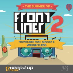 Frontliner Feat. Anouck B - Weightless | TSOF2 #08