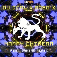 DJ Ical & Robo X - Happy Chimera (Original Mix) {Including Darkbark Remix} [Leftright Sound]