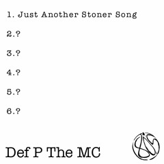 Just Another Stoner Song