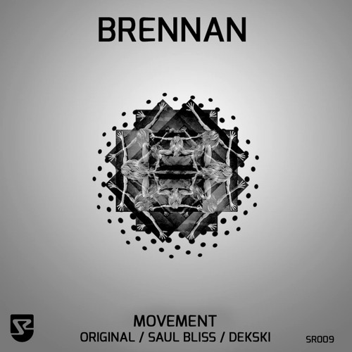 Brennan - Movement (Dekski Remix) [Beatport Exclusive]