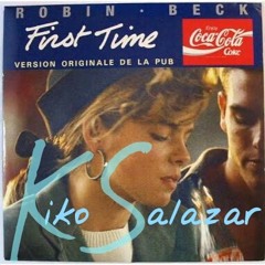 FIRST TIME - 80s Coca Cola Theme - Kiko Salazar Cover