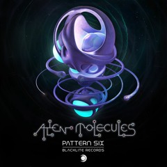 ALIEN MOLECULES - PATTERN SIX [Full Album] [Psytrance Music]