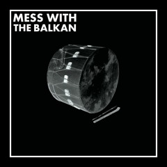 Tomer Levy & Midnight Chief - Mess With The Balkan