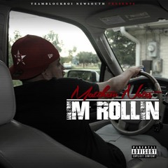 Matthew Notes - I'm Rollin