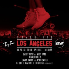 DJ Snoopadelic Ray-Ban x Boiler Room 010 Los Angeles Live Set