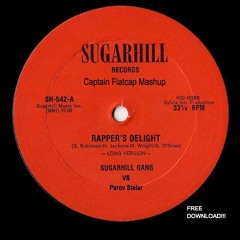 Rappers Delight (Captain Flatcap Mashup) *FREE DOWNLOAD!*