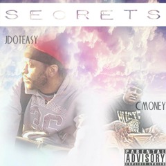 Secrets X C-Money