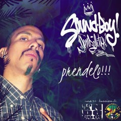 Prendelo -Soundboy Gonzalito-
