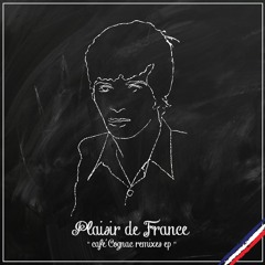 Kid Francescoli / Blow Up / Plaisir De France Remix