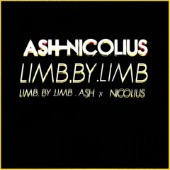 ASH  X NICOLIUS X Cutty Ranks - Limb By Limb (2015 Refix)