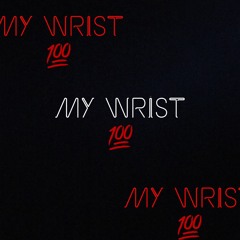 Bzo -My Wrist (intro)