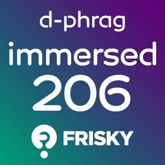 d-phrag - Immersed 206 (September 2015)