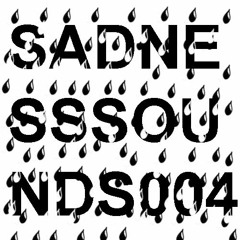saint ssina's sadness sounds 004