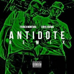 Chris Brown & French Montana - Antidote (Remix)