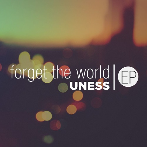 02 Forget The World