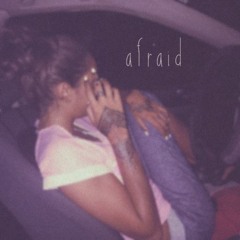 Afraid, w/ Mack Scott & Cheikh