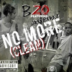 BZO FT Jrey Merkz-Clean (no more)